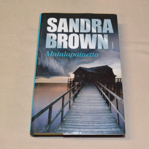 Sandra Brown Matalapainetta